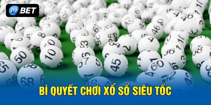 Mẹo chơi xổ số siêu tốc 1 phút cũng đòi hỏi kỹ năng cược có tính toán. 
